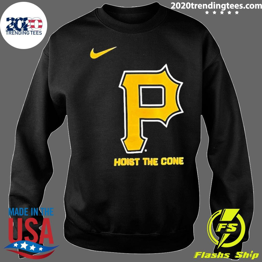 Pittsburgh Pirates Hoist The Cone Shirt