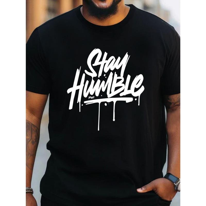 Plus Size Men's "Stay Humble" Graphic Print T-shirt For Summer, Fashion Casual Short Sleeve Tees For Outdoor Sports, 1...