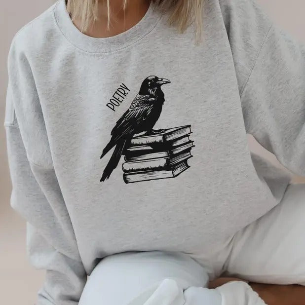 Poetry Sweatshirt, Crow Sweater, Bird Sweatshirt, Raven Sweater, Dark Academia Sweater, Poetry Lover Shirt Hoodie
