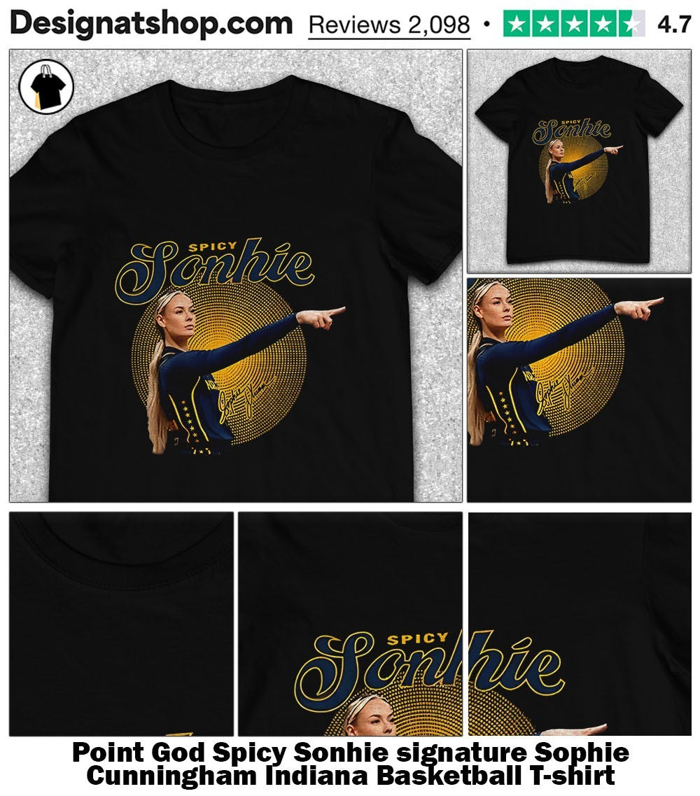 Point God Spicy Sonhie signature Sophie Cunningham Indiana Basketball shirt