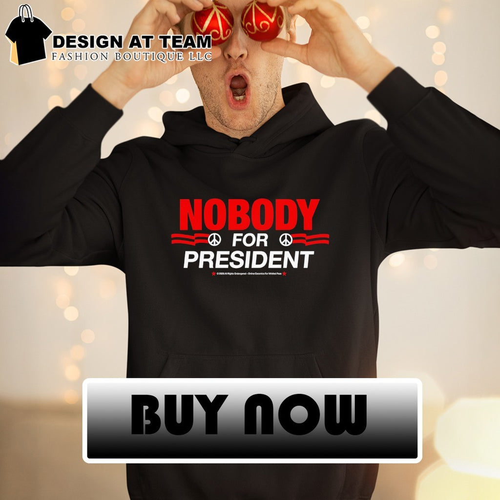 Political satirical protest Nobody for President red and white print shirt