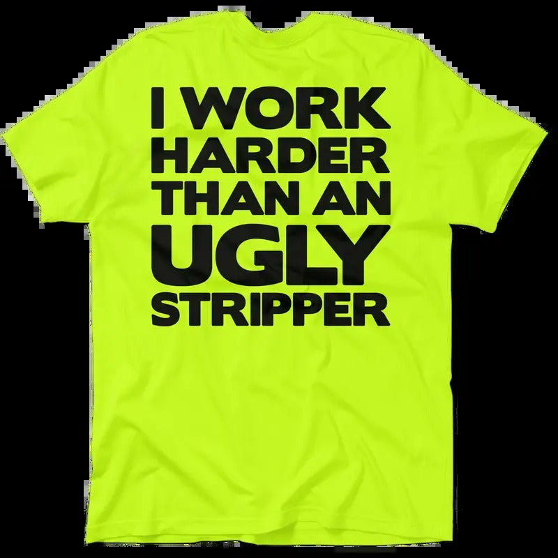 Work Harder Hi Visibility Safety Yellow Work Menswear 30 Day Guarantee Cotton Poly Blend T-Shirts, Hoodie, Sweatshirt