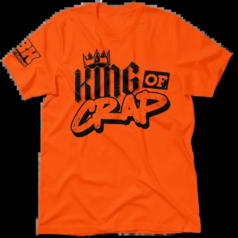 FBK King Of Crap Hi Visibility Safety Orange T-Shirt Men's 30-Day Guarantee Quality Cotton/Poly Blend with Blue Collar