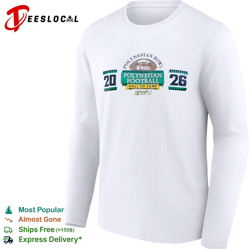 Polynesian Bowl Football Hall of Fame Hawaii 2026 shirt