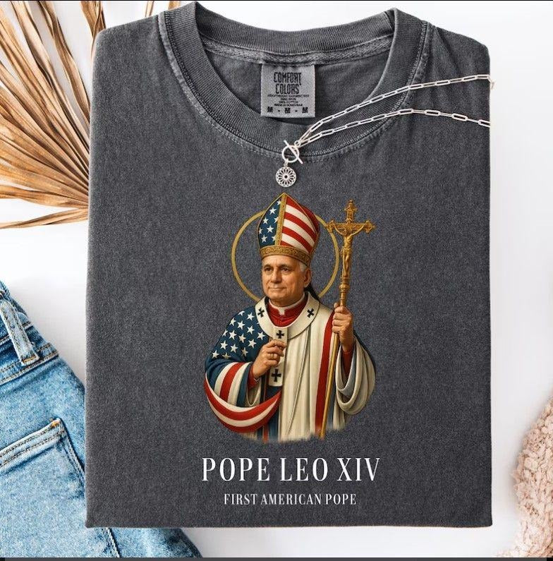 Pope Leo XIV Shirt, New Pope Shirt, American Pope Shirt, Faith Shirt Hoodie Sweatshirt | PrintMintTees.com