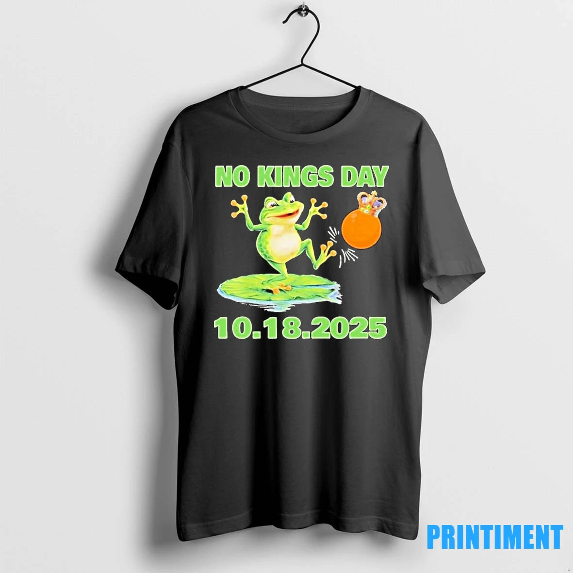 Portland Frog No Kings Day 10 18 2025 Tshirts Sweater