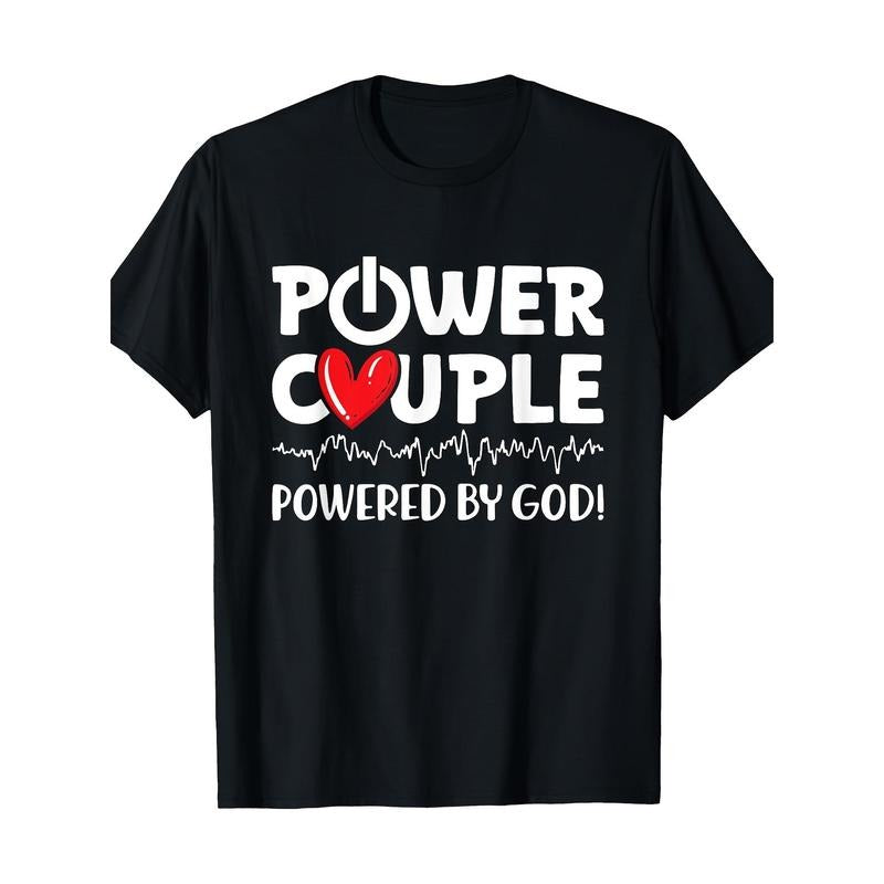 Power Couple Christian Couples Matching Valentines Day 220g 100% Cotton T-Shirt made in usa Hoodie Sweatshirt