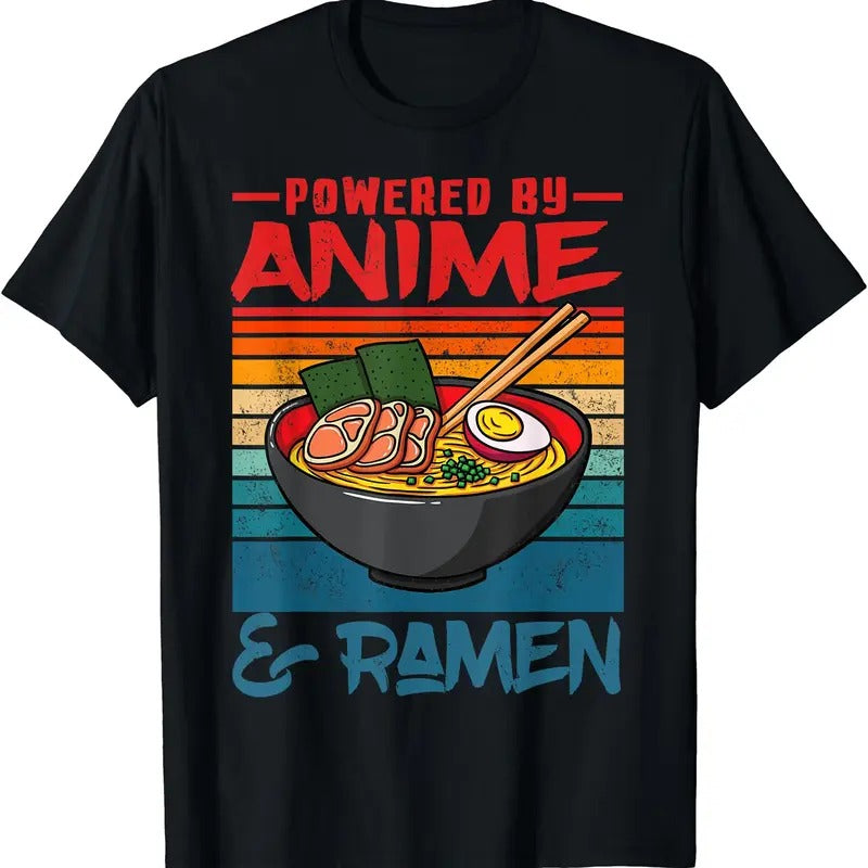 Powered By Anime & Ramen Love Anime Noodles Mens Women TShirt Hoodie Sweatshirt | PrintMintTees.com