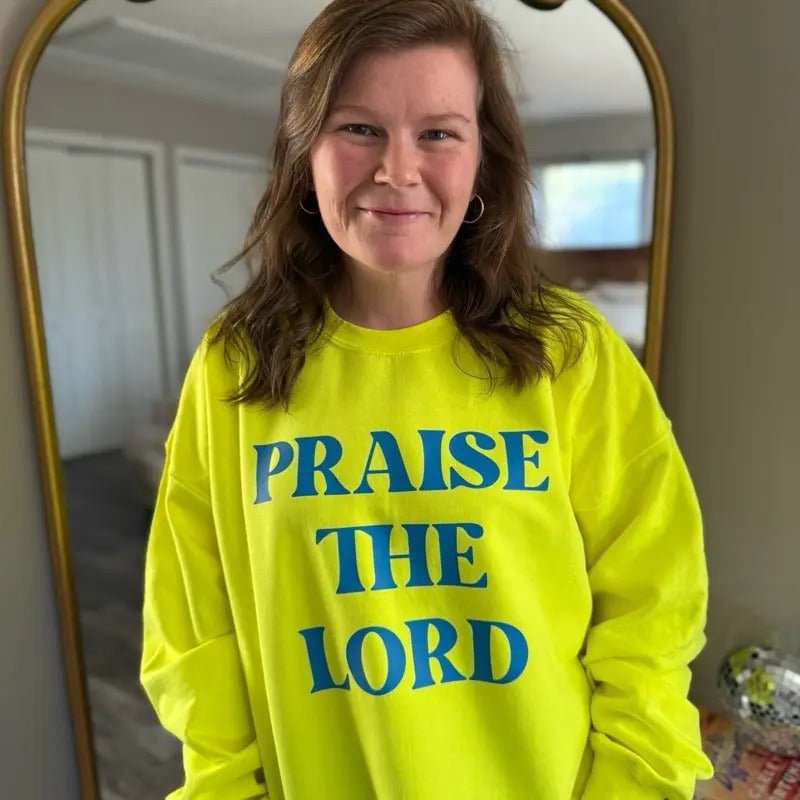 Praise the Lord Sweatshirt Shirt Hoodie | PrintMintTees.com