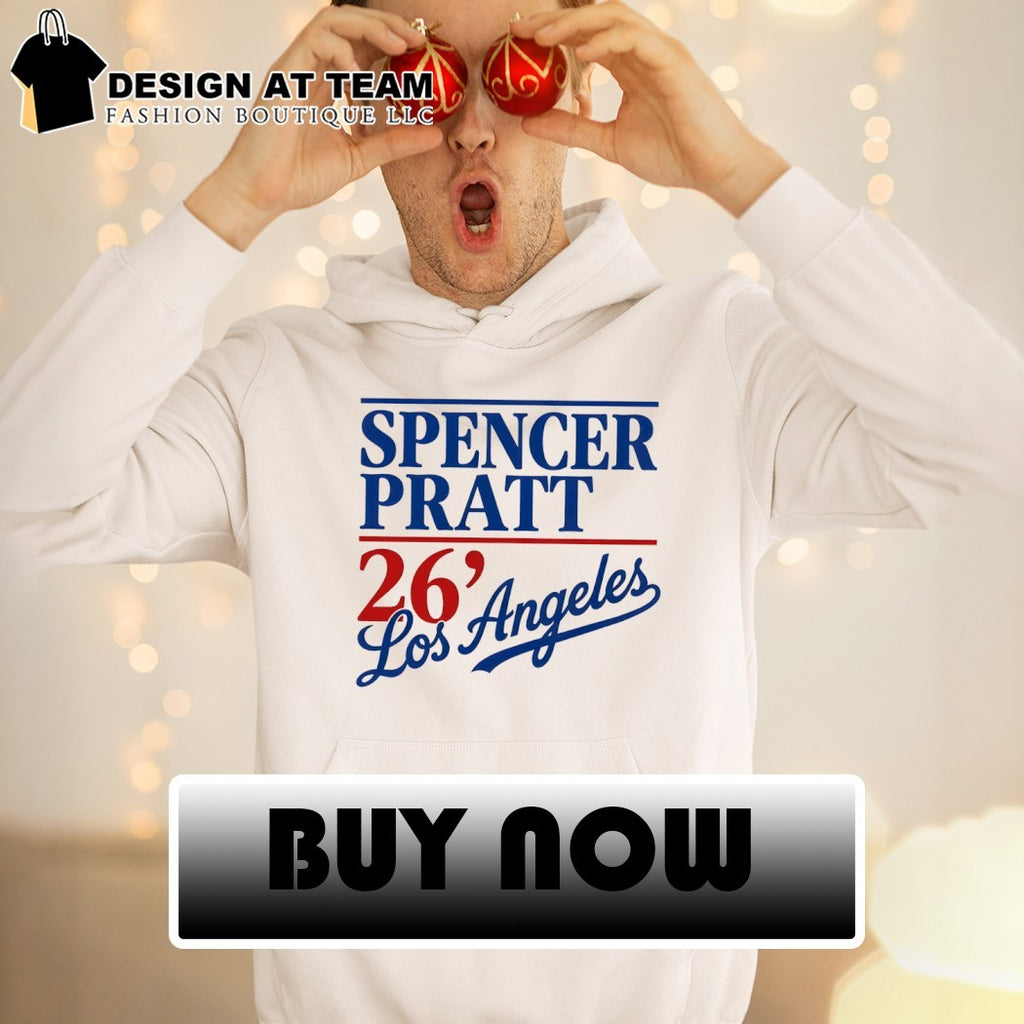 Pratt for Mayor Los Angeles 2026 Spencer Pratt’26 shirt