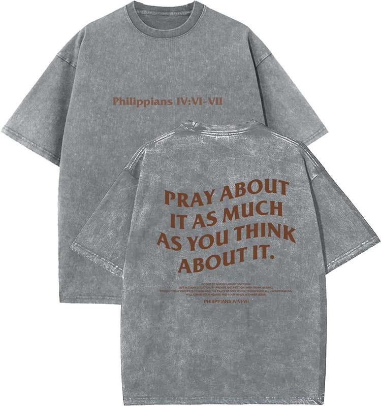 Pray About It As Much As You Think About It Unisex Washed T-Shirt, Christian t shirts, Vintage 90s Graphic Tee, Gift Top...
