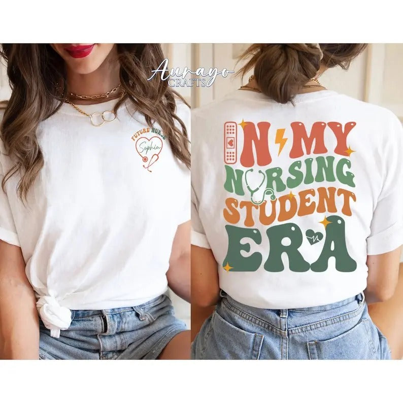Premium  In My Nursing Student Era Sweatshirt, Personalized Nursing Student Shirt, Nursing School shirt, Future Nurse...