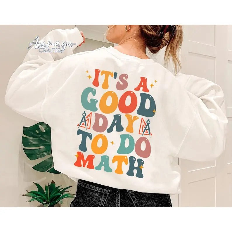 Premium  It's A Good Day To Do Math Shirt, Custom Math Teacher Shirt, Math Teacher Gift, Math Teacher Gifts, Teacher...