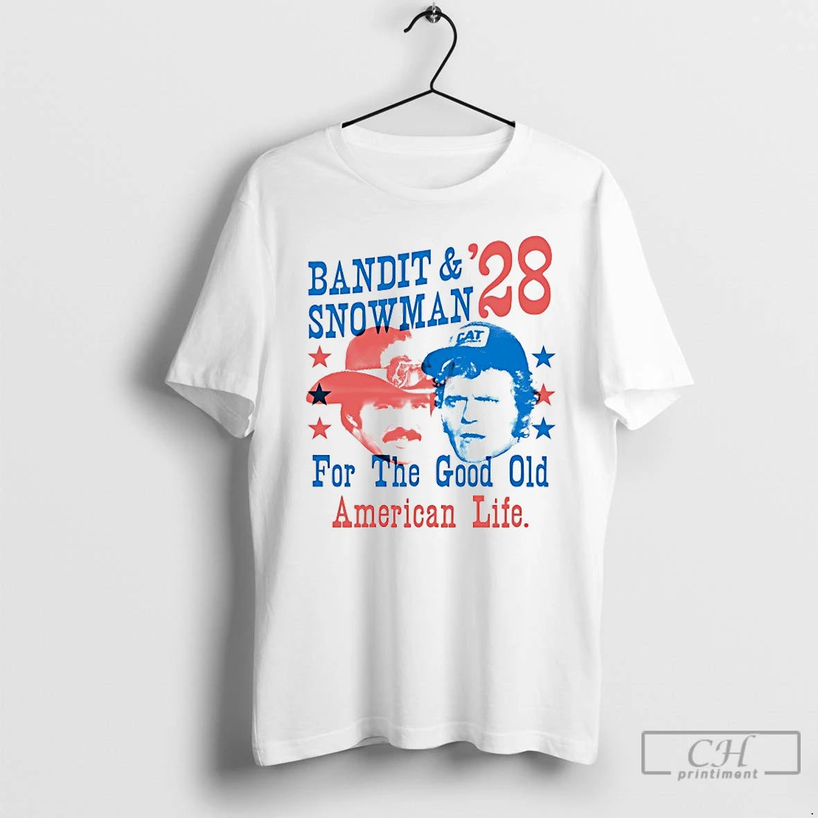 Premium Bandit And Snowman 2028 For The Good Old American Life T-Shirts, Hoodie, Sweatshirt | PrintMintTees.com