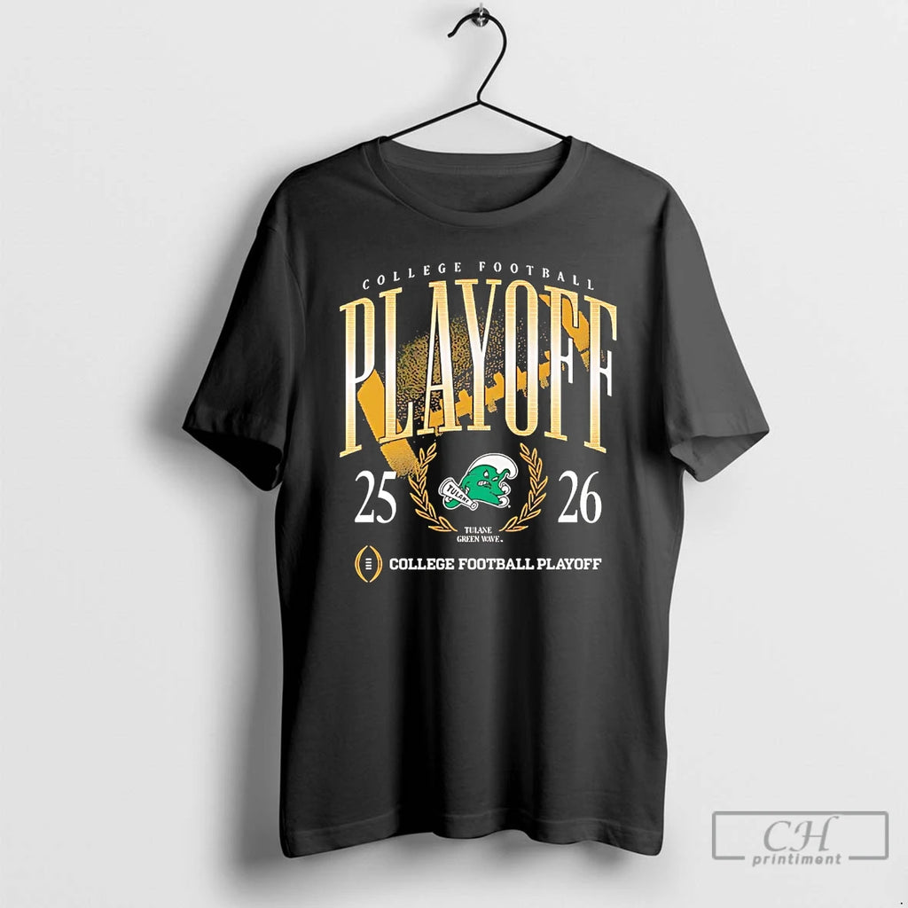 Premium College Football Playoff 2025 26 Tulane Green Wave T-Shirts, Hoodie, Sweatshirt | PrintMintTees.com