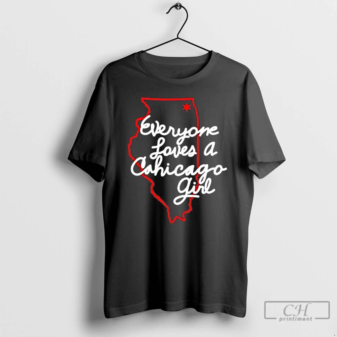 Premium Everyone Loves A Chicago Girl Illinois Map T-Shirts, Hoodie, Sweatshirt | PrintMintTees.com