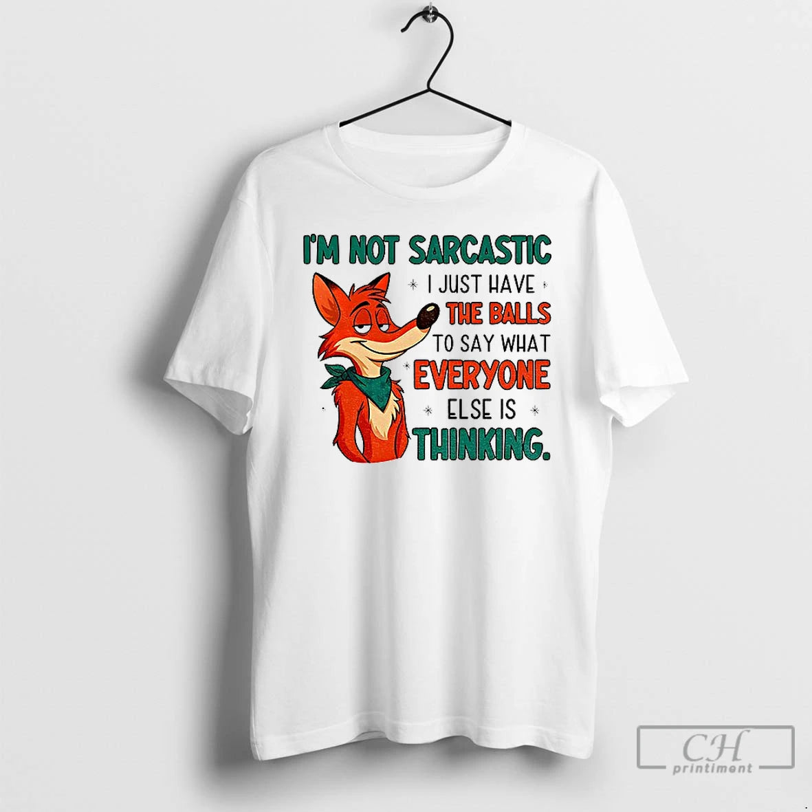 Premium Fox Im Not Sarcastic I Just Have The Balls To Say What Everyone Else T-Shirts, Hoodie, Sweatshirt | PrintMintTees.com