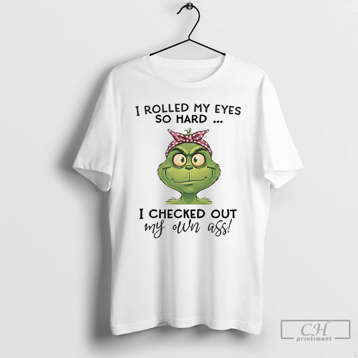 Premium Grinch I Rolled My Eyes So Hard I Checked Out T-Shirts, Hoodie, Sweatshirt | PrintMintTees.com