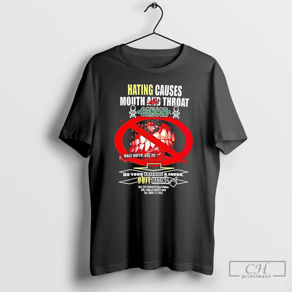 Premium Hating Causes Mouth And Throat Cancer Do Your Friends A Favor T Shirts Sweater Hoodie, Sweatshirt | PrintMintTees.com
