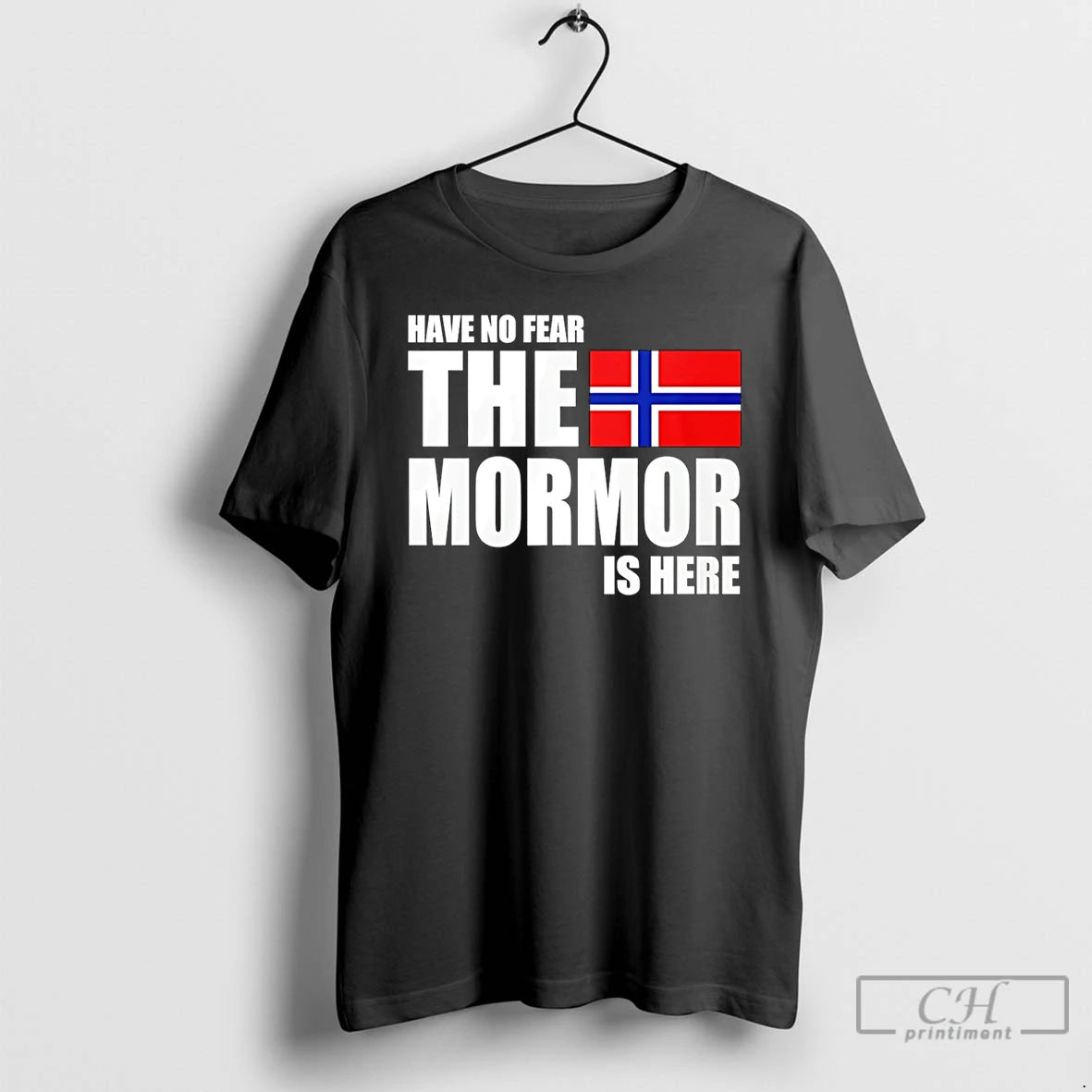 Premium Have No Fear Mormor Norwegian Grandma Is Here Flag T-Shirts, Hoodie, Sweatshirt | PrintMintTees.com