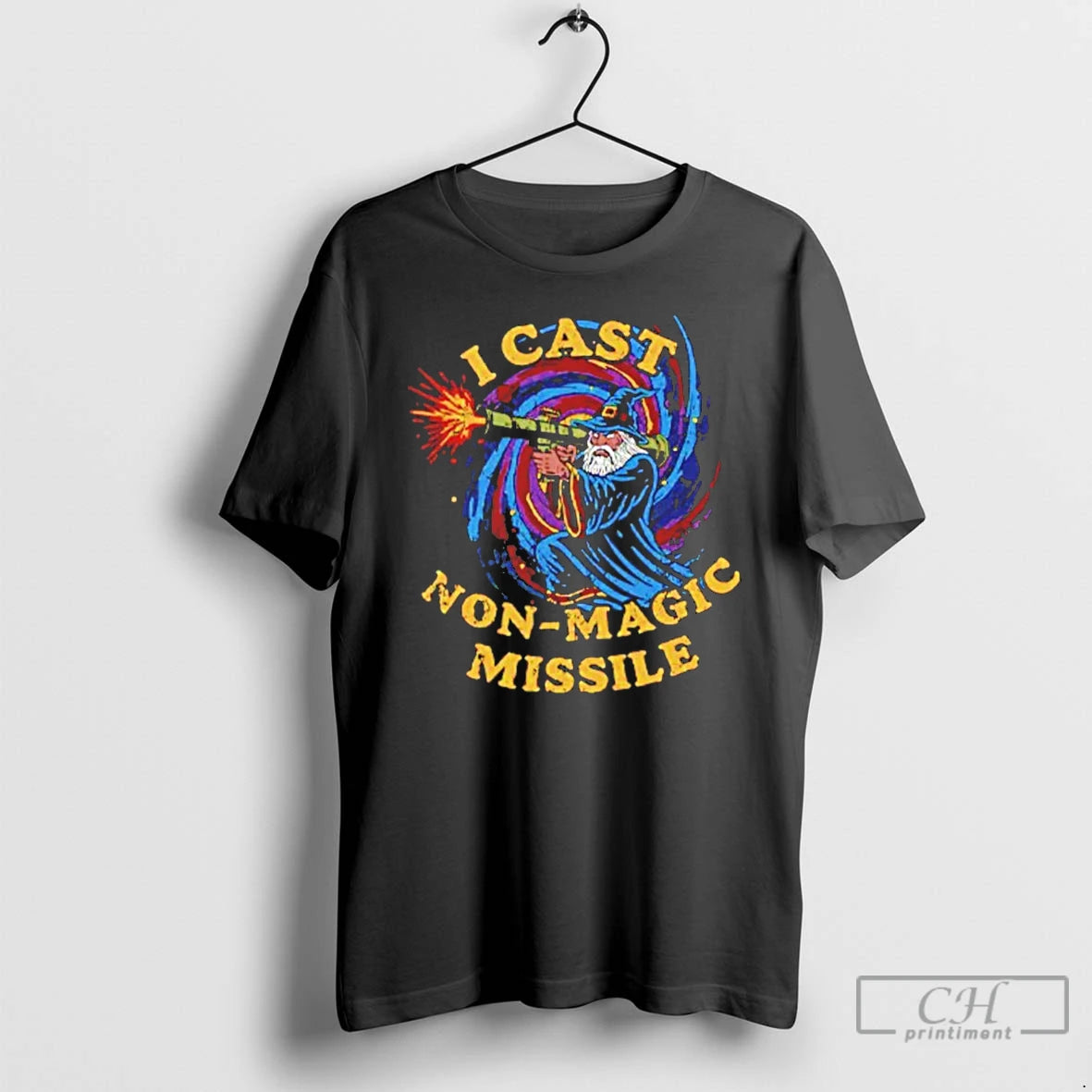 Premium I Cast Non Magic Missile Funny Wizard T-Shirts, Hoodie, Sweatshirt | PrintMintTees.com