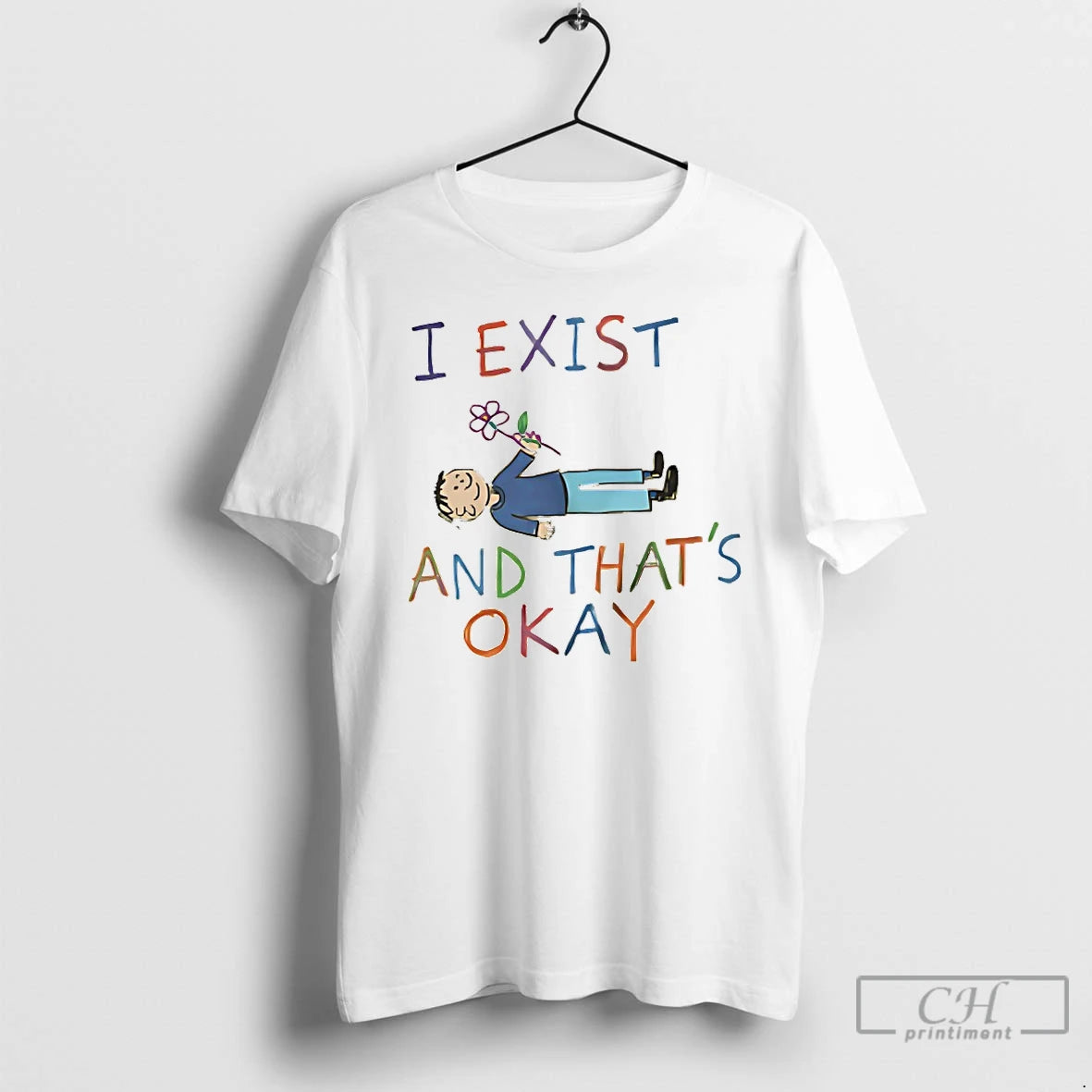 Premium I Exist And Thats Okay T-Shirts, Hoodie, Sweatshirt | PrintMintTees.com