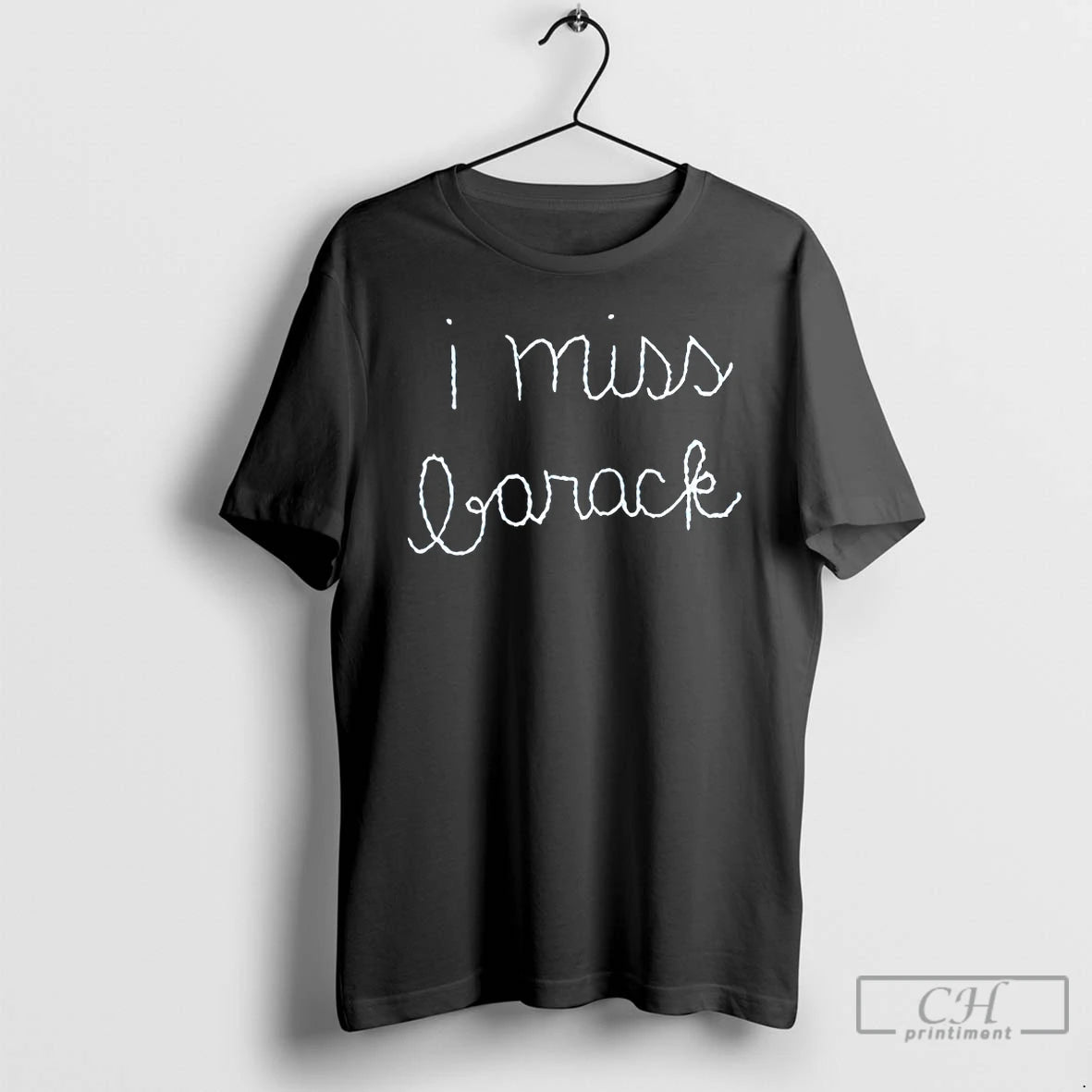 Premium I Miss Barack T-Shirts, Hoodie, Sweatshirt | PrintMintTees.com