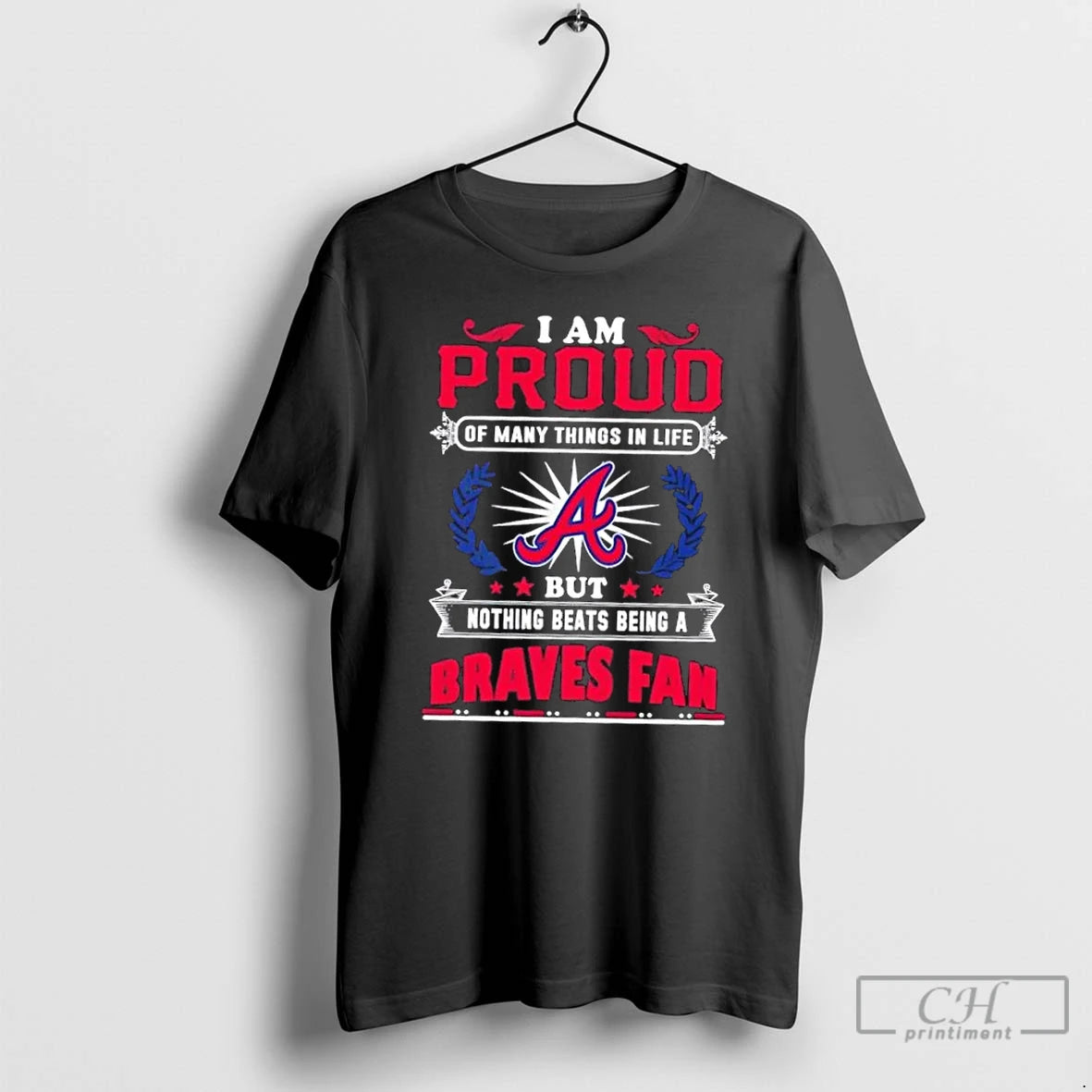 Premium I Am Proud Of Many Things In Life But Nothing Beats Being A Atlanta T-Shirts, Hoodie, Sweatshirt | PrintMintTees.com