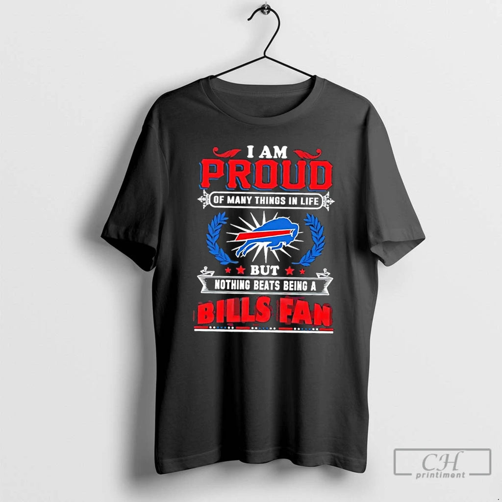 Premium I Am Proud Of Many Things In Life But Nothing Beats Being A Buffalo T-Shirts, Hoodie, Sweatshirt | PrintMintTees.com