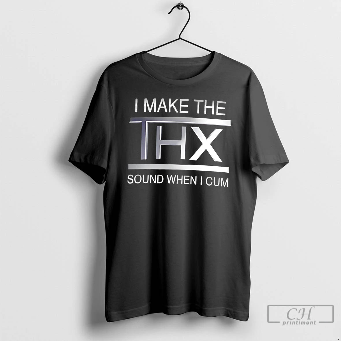 Premium I Make The Thx Sound When I Cum Tee