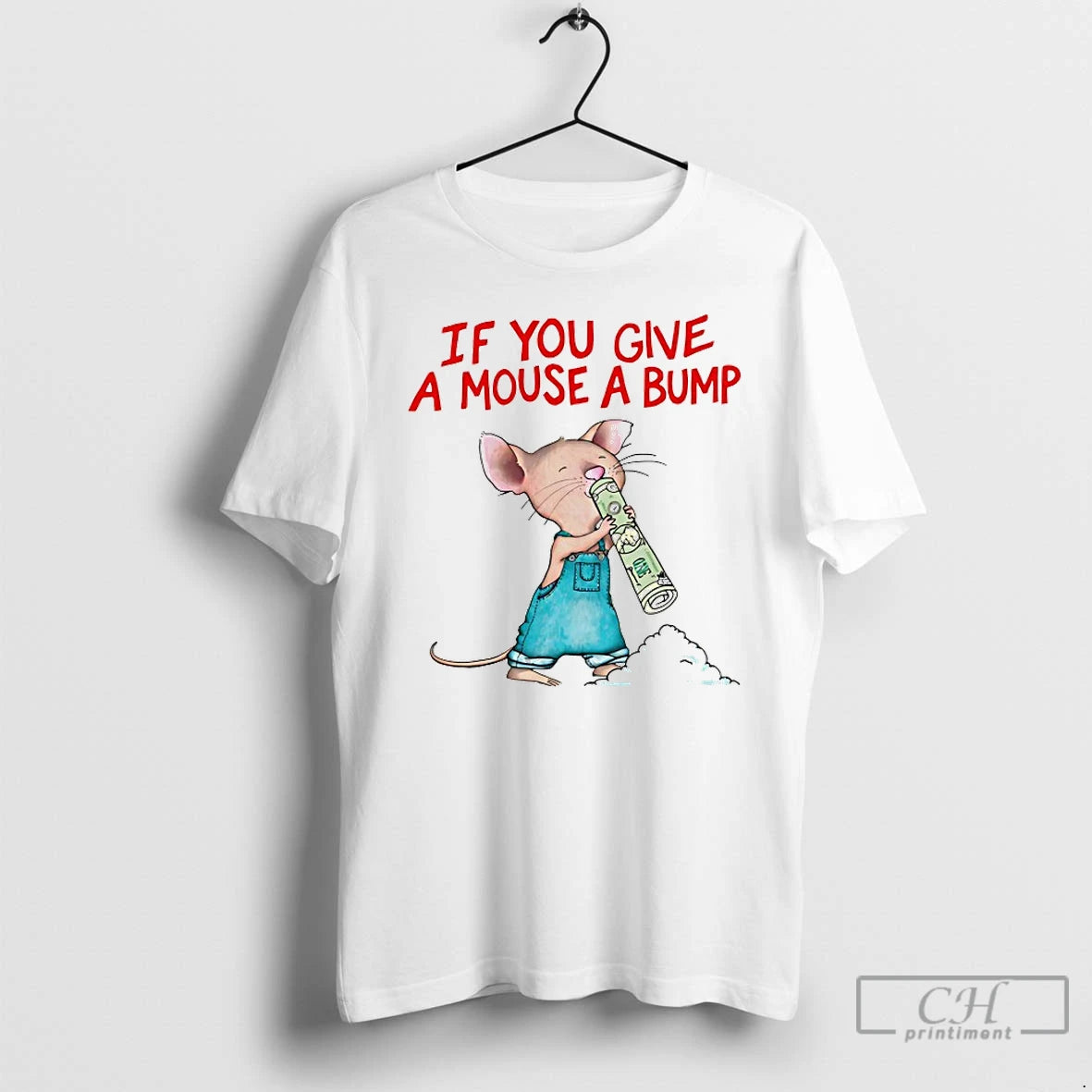 Premium If You Give A Mouse A Bump T-Shirts, Hoodie, Sweatshirt | PrintMintTees.com