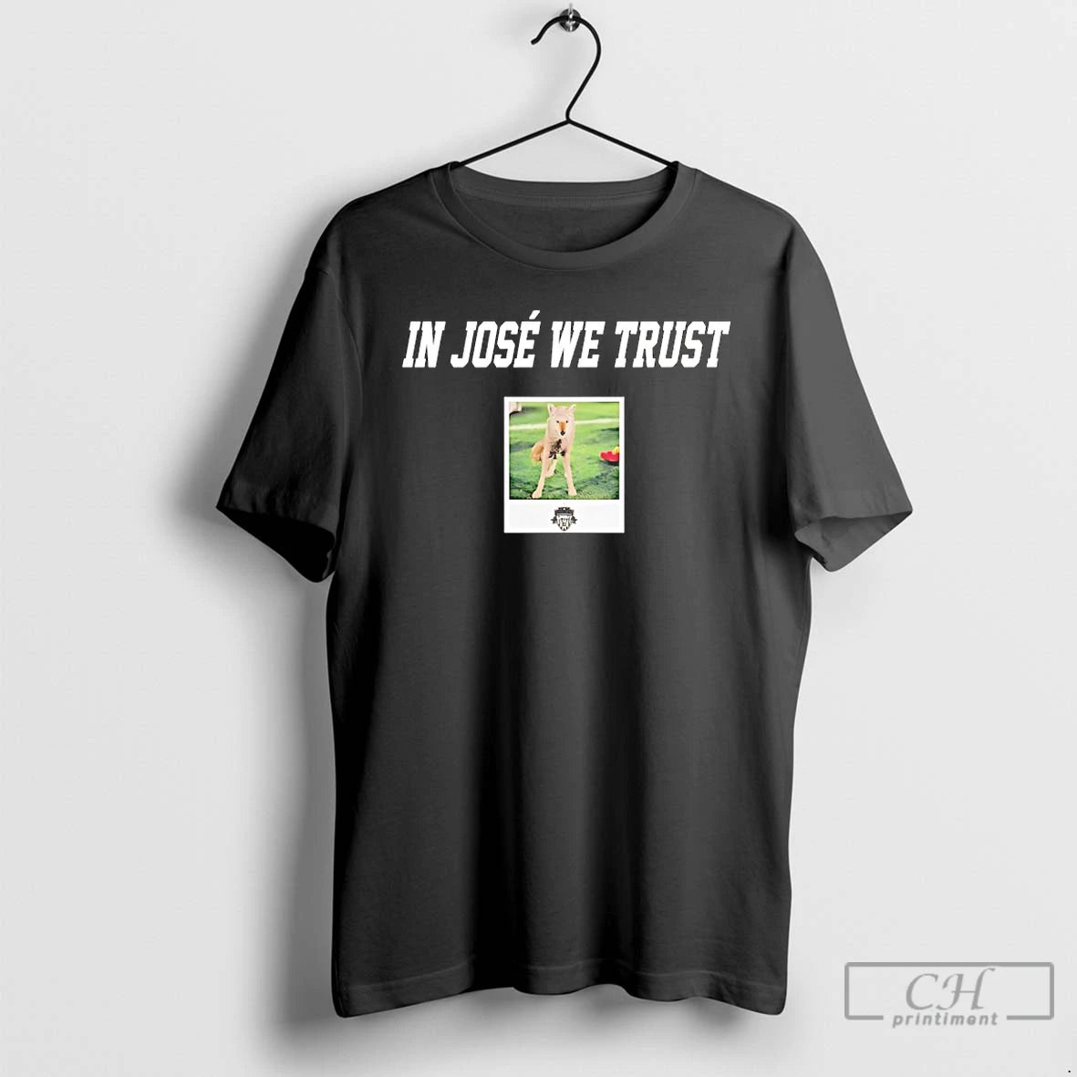 Premium In Jose The Coyote We Trust