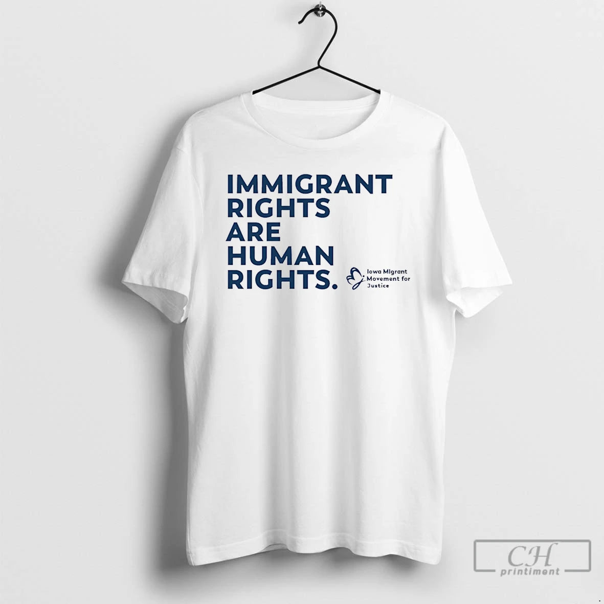 Premium Iowa Migrant Movement Immigrant Rights Are Human Rights T-Shirts, Hoodie, Sweatshirt | PrintMintTees.com
