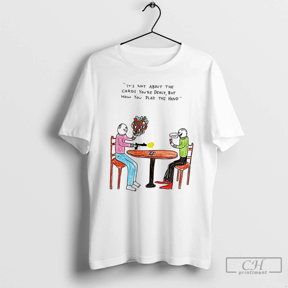 Premium Its Not About The Cards Youre Dealt But How You Play The Hand T-Shirts, Hoodie, Sweatshirt | PrintMintTees.com