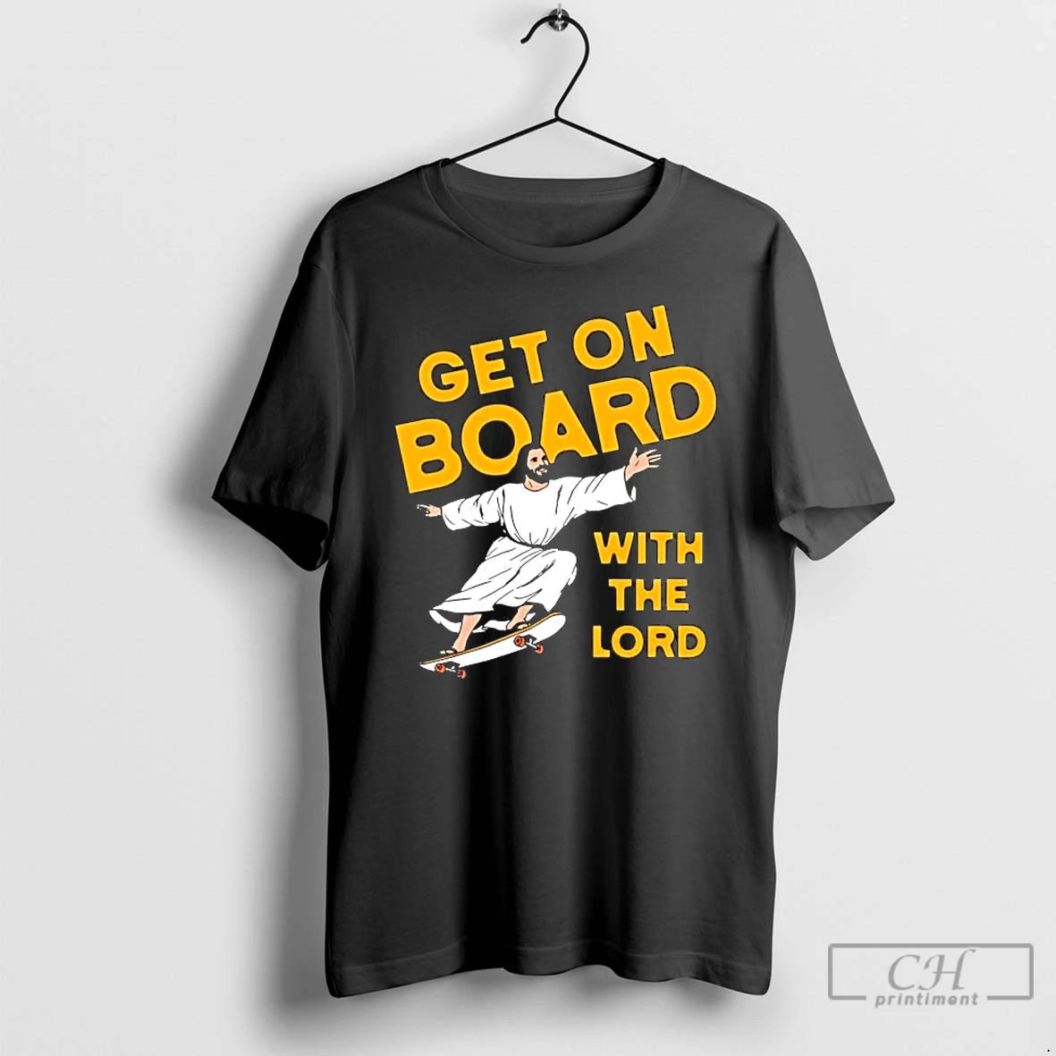 Premium Jesus Skateboarding Get On Board With The Lord T-Shirts, Hoodie, Sweatshirt | PrintMintTees.com