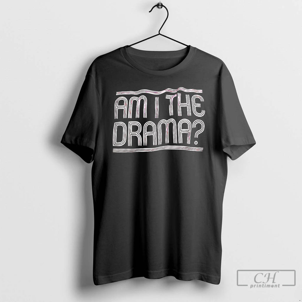 Premium Kenyon Martin Am I The Drama T-Shirts, Hoodie, Sweatshirt | PrintMintTees.com