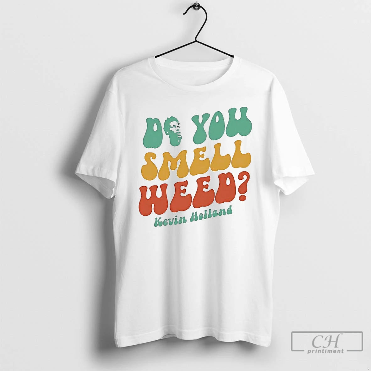 Kevin Holland Do You Smell Weed T-Shirts, Hoodie, Sweatshirt