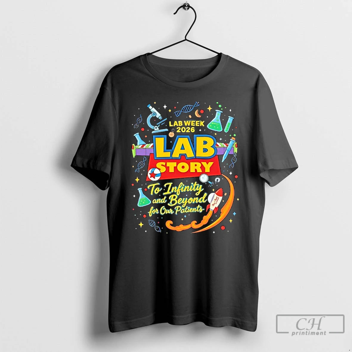 Premium Lab Week 2026 To Infinity And Beyond For Our Patients T-Shirts, Hoodie, Sweatshirt | PrintMintTees.com