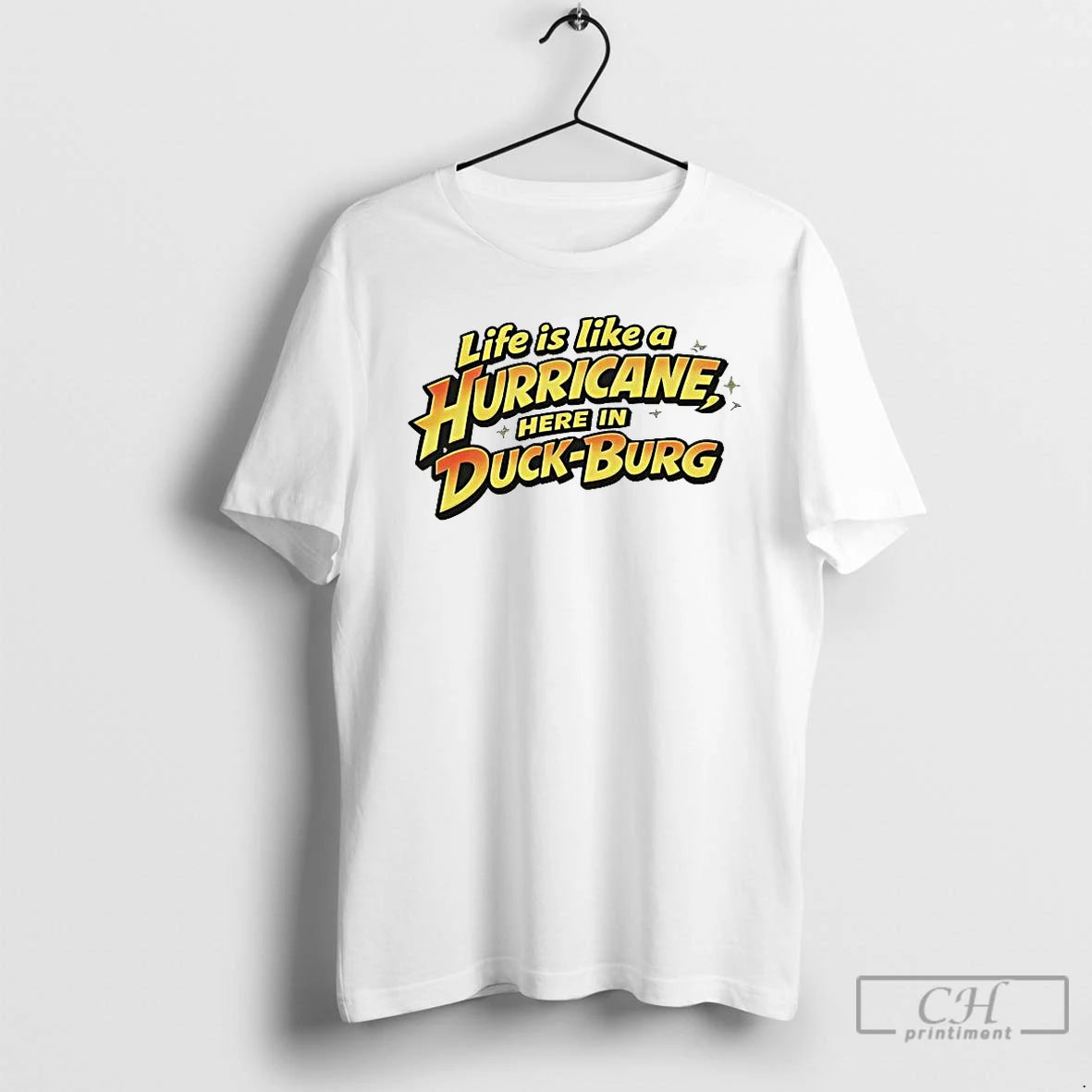Premium Life Is Like A Hurricane Here In Duck Burg T-Shirts, Hoodie, Sweatshirt | PrintMintTees.com