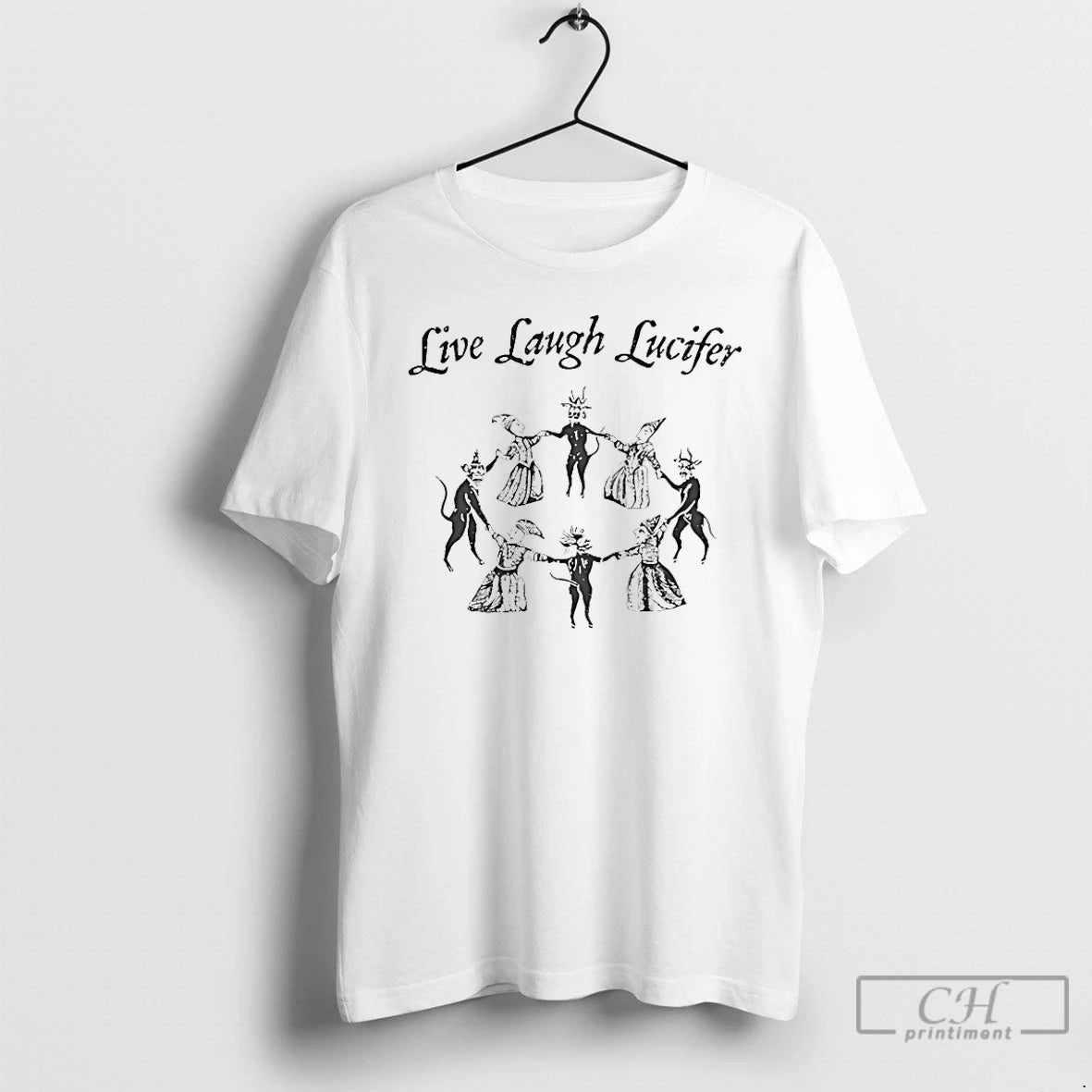 Premium Live Laugh Lucifer T-Shirts, Hoodie, Sweatshirt | PrintMintTees.com