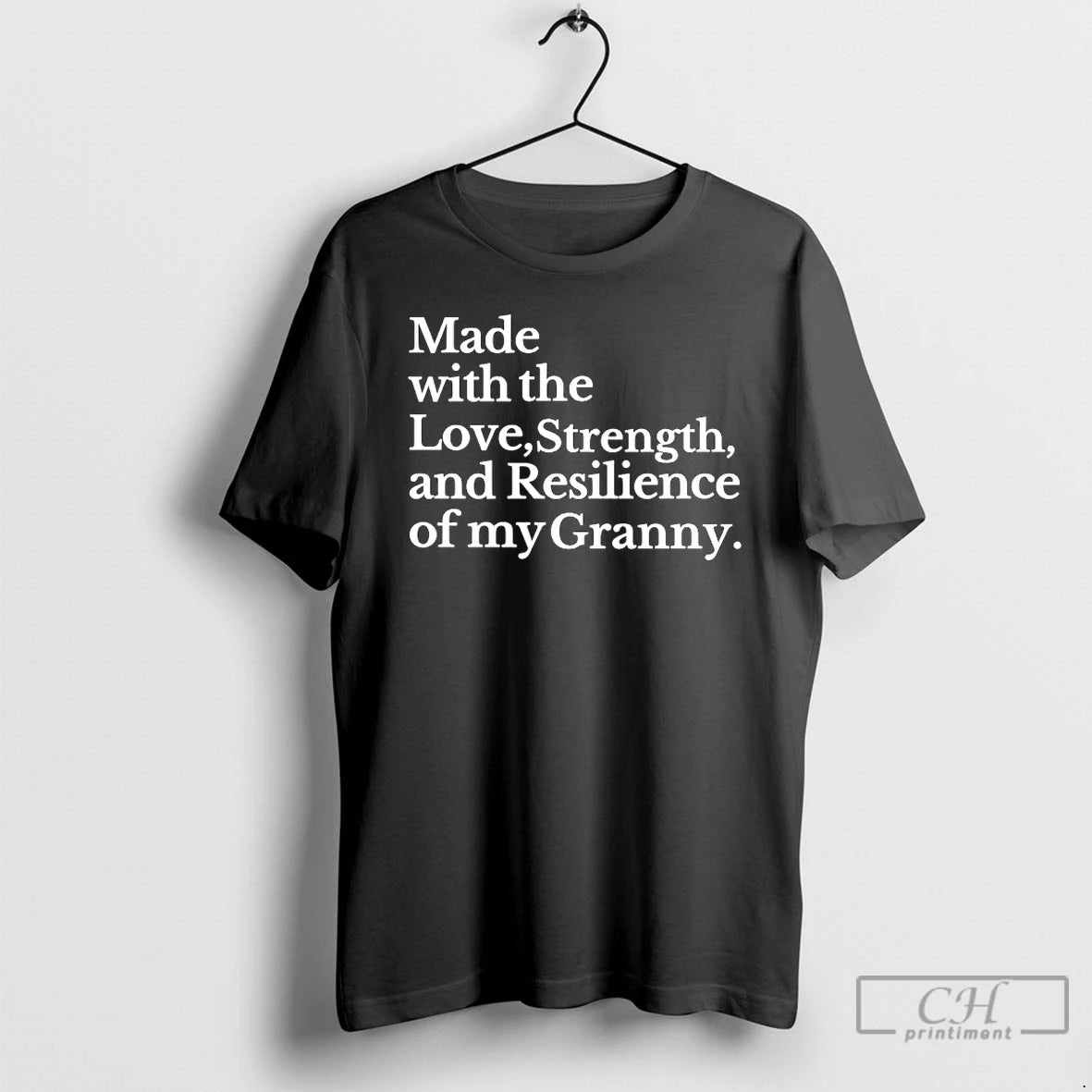 Premium Made With The Love Strength And Resilience Of My Granny