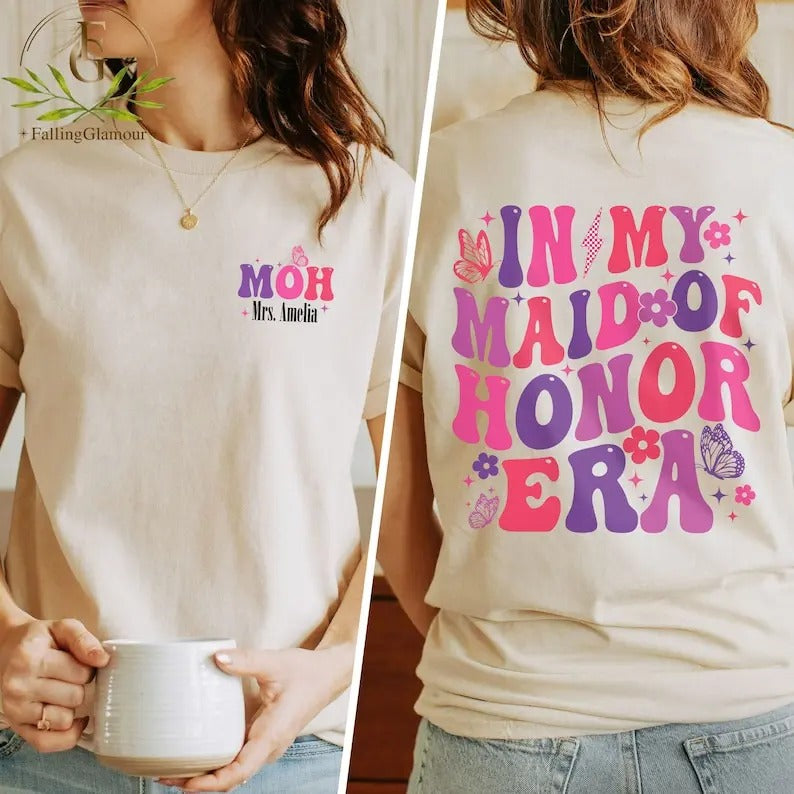 Premium Maid of Honor Shirt, MOH Sweatshirt, In My Maid of Honor Era Shirt, Bridal Party Gift, Custom Bridesmaid Gift,...