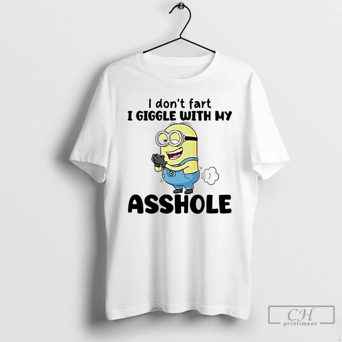 Premium Minions I Dont Fart I Giggle With My Asshole T-Shirts, Hoodie, Sweatshirt | PrintMintTees.com