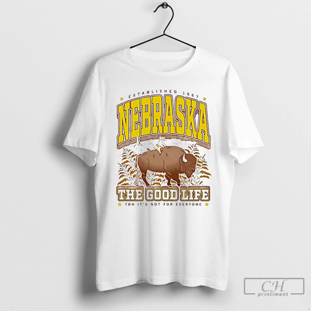 Premium Nebraska Bison Max Collegiate The Good Life Tbh Its Not For Everyone Est 1867 T-Shirts, Hoodie, Sweatshirt