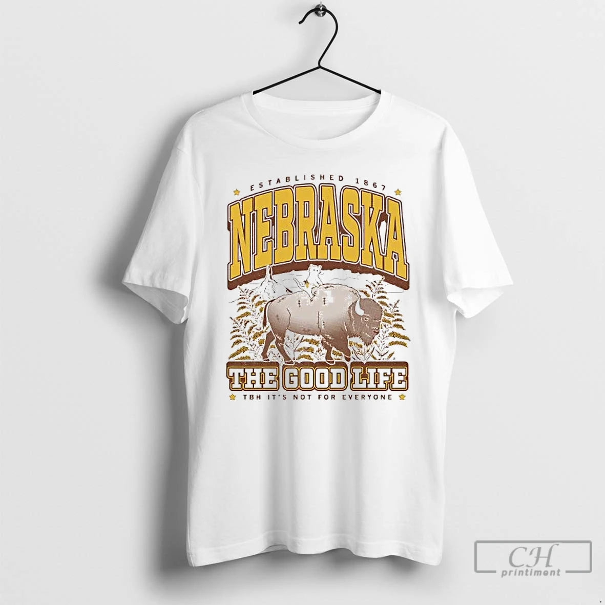 Premium Nebraska The Good Life Its Not For Everyone T-Shirts, Hoodie, Sweatshirt | PrintMintTees.com