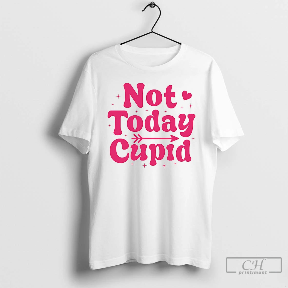 Premium Not Today Cupid Valentine T-Shirts, Hoodie, Sweatshirt | PrintMintTees.com