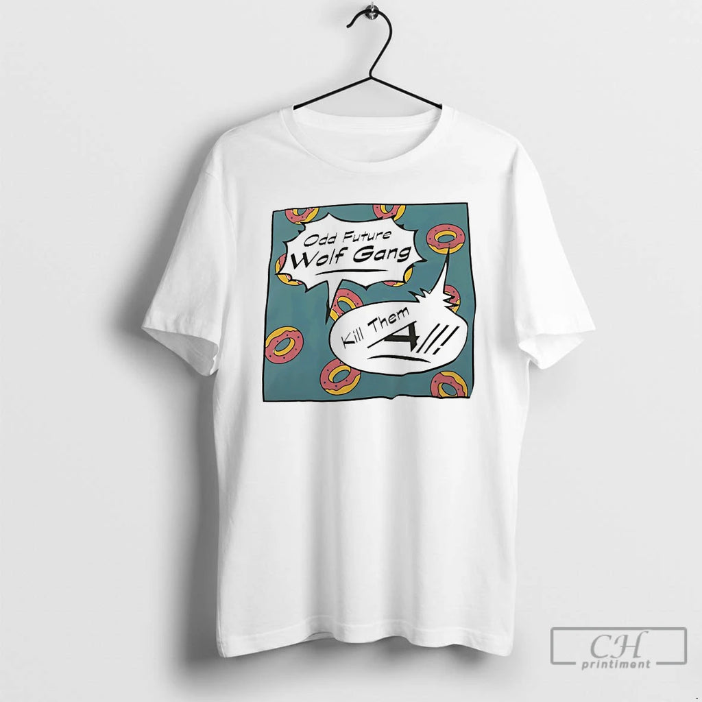 Premium Odd Future Wolf Gang Kill Them All T-Shirts, Hoodie, Sweatshirt | PrintMintTees.com