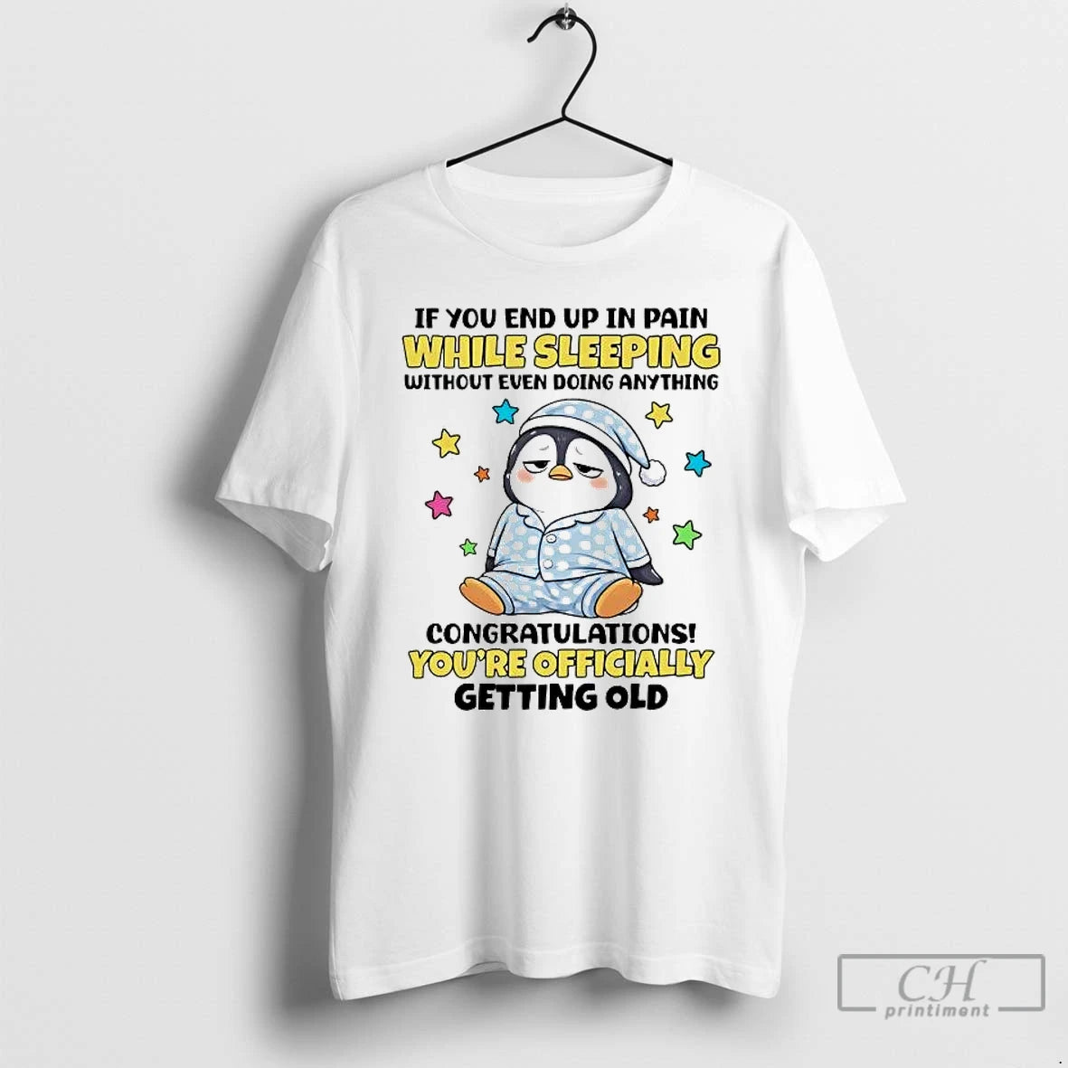 Premium Penguin If You End Up In Pain While Sleeping T-Shirts, Hoodie, Sweatshirt | PrintMintTees.com