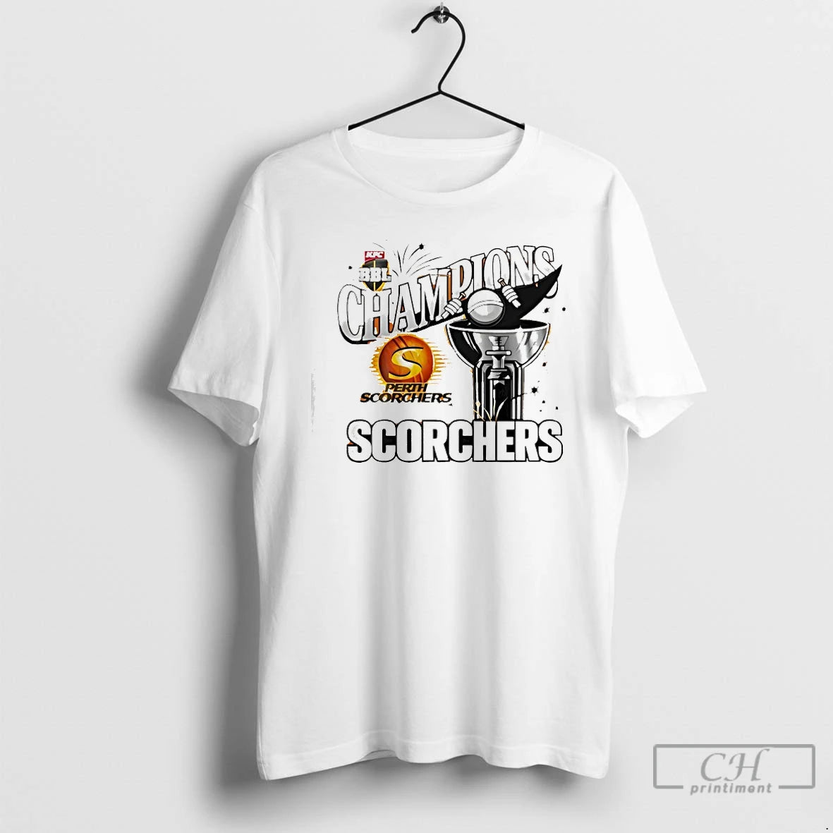 Premium Perth Scorchers Bbl Champions 2026 T-Shirts, Hoodie, Sweatshirt | PrintMintTees.com