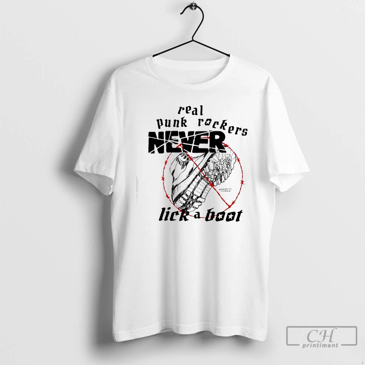 Premium Real Punk Rockers Never Lick A Boot T-Shirts, Hoodie, Sweatshirt | PrintMintTees.com